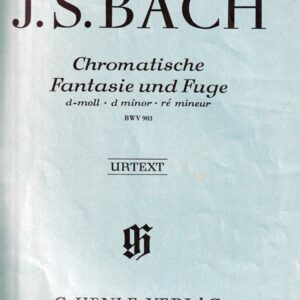バッハ 半音階的幻想曲とフーガ ニ短調 BWV 903 bach chromatische fantasie und fuge urtext