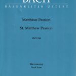 バッハ マタイ受難曲 BWV 244 輸入楽譜 Matthaus-passion vocal score ベーレンライター社 原典版 barenreiter urtext
