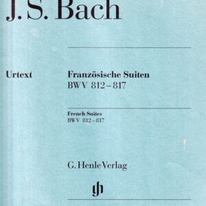 バッハ フランス組曲全集 BWV 812-817 輸入楽譜 Bach Franzosische suiten French suites ヘンレ社 henle 原典版 urtext ピアノ・ソロ