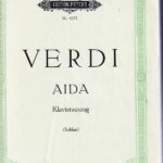 ヴェルディ オペラ「アイーダ」 輸入楽譜 verdi aida klavierauszug 伊語 独語 Soldan編 ペータース社 edition peters