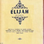 メンデルスゾーン オラトリオ「エリア」 輸入楽譜 mendelssohn elijah an oratorio 合唱譜 シャーマー社 G.schirmer for full chorus