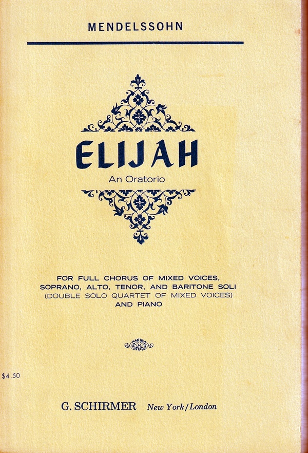 ELIjAH メンデルスゾーン 楽譜 - アート・デザイン・音楽