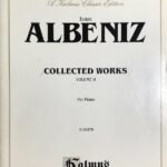 アルベニス ピアノ作品集 第2巻 輸入楽譜 Albeniz Collected Works volume2 for piano カルマス社 Kalmus 洋書 Barcarolle Serenata