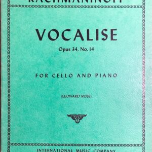 ラフマニノフ ヴォカリーズ 作品34 第14番 (チェロとピアノ) 輸入楽譜 Rachmaninoff Vocalise Op.34 No.14 for Cello and Piano 洋書