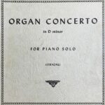 バッハ オルガン協奏曲 ニ短調 輸入楽譜 Bach, W.F. (after Vivaldi) Organ Concerto in D minor for piano solo ピアノ・ソロ 洋書