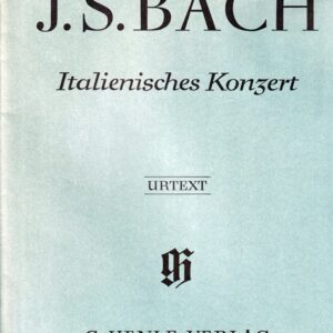 バッハ 組曲 イタリア協奏曲 輸入楽譜 Bach Italienisches Konzert 原典版 Urtext Henle ヘンレ社 Piano solo