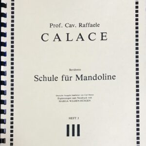 ラファエレ・カラーチェ マンドリンのための教則本 第3巻 輸入楽譜 calace schule fur mandoline heft3 joachim torekel verlag 独語 洋書