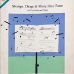 Robin Grant Stomps,Drags & Misty Blue Rose for Trombone and Piano 輸入楽譜 トロンボーン 洋書
