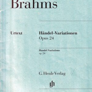 ブラームス ヘンデルの主題による変奏曲 作品24 輸入楽譜 Brahms Handel-Variationen Op.24 Henle ヘンレ社 urtext 原典版 piano solo