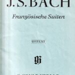 バッハ フランス組曲 輸入楽譜 Bach Franzosische suiten ヘンレ社 henle 原典版 urtext ピアノ・ソロ piano solo