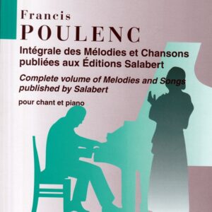 プーランク 歌曲集 輸入楽譜 Poulenc Melodies et Chansons サラベール社 Salabert pour Chant et Piano ピアノ伴奏 Vocal