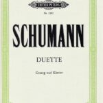 シューマン 34の二重唱曲集(独語) 輸入楽譜 Schumann Duette Gesang und Klavier ペータース社 peters ピアノ伴奏 vocal