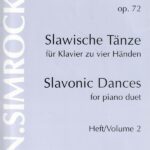 ドヴォルザーク スラヴ舞曲集 Op.72 No.5-8 (ピアノ連弾) 輸入楽譜 Dvorak Slavonic Dances volume2 Piano Duet ジムロック社 simrock