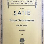 サティ ピアノのための 3つのグノシエンヌ 輸入楽譜 Satie Three Gnossiennes For The Piano シャーマー社 Schirmer ピアノ・ソロ