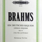 ブラームス ドイツ・レクイエム Op.45 (独語) 輸入楽譜 Brahms Ein Deutsches Requiem German ピアノ伴奏 合唱 ヴォーカル・スコア Peters