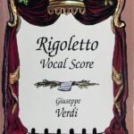 ヴェルディ オペラ「リゴレット」 ヴォーカルスコア 輸入楽譜 Verdi Rigoletto Vocal score ピアノ伴奏 ドーヴァー社 dover 声楽 洋書