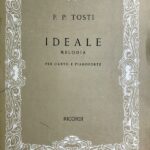 トスティ 理想の人 輸入楽譜 Tosti Ideale melodia per canto e pianoforte ピアノ伴奏 声楽 vocal リコルディ ricordi ピース 洋書