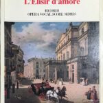 ドニゼッティ オペラ「愛の妙薬」輸入楽譜 Donizetti L'Elisir d'amore Ricordi Opera Vocal Score リコルディ ピアノ・ヴォーカル・スコア