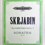 スクリャービン ピアノ作品集 第5巻 ピアノ・ソナタ 第1番-第5番 輸入楽譜 Skrjabin Klavierwerke Band 5 Sonaten ペータース peters 洋書