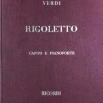 ヴェルディ 歌劇「リゴレット」 布装 輸入楽譜 Verdi Opera Rigoletto canto e pianoforte オペラ vocal score ピアノ伴奏 リコルディ 声楽