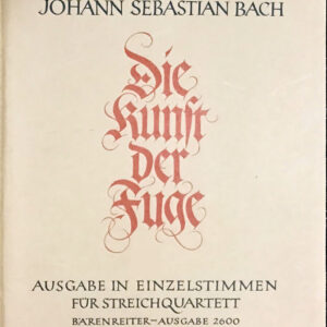 バッハ フーガの技法 bach Die Kunst der Fuge bwv1080 輸入楽譜/洋書/弦楽四重奏/barenreiter/ベーレンライター