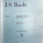 バッハ イギリス組曲 BWV 806-811 輸入楽譜 Bach English suites ヘンレ社 henle 原典版 Urtext 洋書 ピアノ・ソロ piano solo