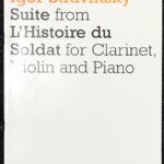 ストラヴィンスキー 組曲「兵士の物語」 クラリネットとヴァイオリンとピアノ stravinsky suite from l'histoire du soldat