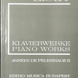 リスト 巡礼の年第2年「イタリア」liszt Annees de pelerinage, Deuxieme annee Italy ブダペスト版