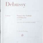 ドビュッシー ヴァイオリン・ソナタ debussy sonate fur violine und klavier