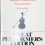 ミルシュテイン 3つの編曲集 Milstein Three Transcriptions