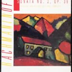 ラフマニノフ ピアノ・ソナタ 第2番 作品36 rachmaninoff sonata no2 op36