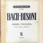 バッハ ブゾーニ トッカータ bach busoni orgel toccata