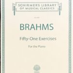 ブラームス 51の練習曲 brahms fifty-one exercises