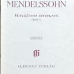 メンデルスゾーン 厳格な変奏曲 op54 Mendelssohn Variations s rieuses