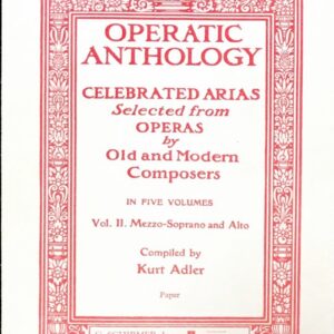 オペラアンソロジー Operatic Anthology Celebrated Arias Selected from Operas by Old and Modern Compos メゾソプラノ