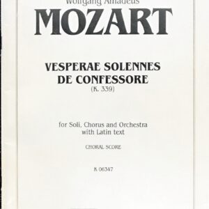 モーツァルト 証聖者の荘厳晩課 K339 Mozart Vesperae Solennes De Confessore