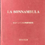 ベッリーニ 夢遊病の女 bellini la sonnambula 輸入楽譜/洋書/歌劇/歌曲/声楽/オペラ/ヴォーカルスコア/ricordi/リコルディ/布装丁