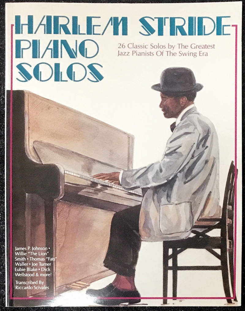 ハーレムストライド ピアノソロ Harlem Stride Piano Solos 輸入楽譜/洋書/ピアノ/ジャズ – 中古楽譜専門店プラスノート