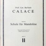 ラファエレ・カラーチェ マンドリンのための教則本 第2巻 輸入楽譜 calace schule fur mandoline heft2 joachim torekel verlag 独語 洋書