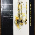 マリリン・シュルーデ 謎の再認知 輸入楽譜 Renewing the Myth アルトサックス・ソロ＆ピアノ Alto Saxophone＆Piano ルモワンヌ 洋書