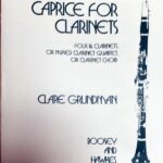グランドマン クラリネット四重奏のためのカプリス 輸入楽譜 grundman caprice for clarinets パート譜セット 洋書
