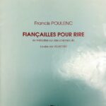 プーランク 歌曲集「偽りの婚約」 輸入楽譜 poulenc fiancailles pour rire 洋書 声楽 vocal