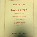 プーランク 月並み,アポリネールの詩による５つの歌曲 輸入楽譜 poulenc Banalites 5 Melodies sur des poemes de G.Apollinaire 洋書 声楽