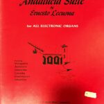 レクオーナ アンダルシア組曲 輸入楽譜 Lecuona Andalcia suite for all electronic organs オルガン 洋書