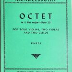 メンデルスゾーン 弦楽八重奏曲 変ホ長調 Op.20 輸入楽譜 Mendelssohn Octet in E flat major for 4 violins 2violas and 2 cellos 洋書