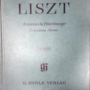 リスト 巡礼の年 第3年 輸入楽譜 liszt annees de pelerinage troisieme annee ピアノ 原典版 piano 洋書