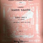 サン＝サーンス ピアノ三重奏曲 第1番 ヘ長調 Op.18 輸入楽譜 saint-saens torio no.1 in F major ピアノ バイオリン チェロ 洋書