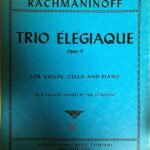 ラフマニノフ ピアノ三重奏曲 第2番 ニ短調 Op.9 「悲しみの三重奏曲」 輸入楽譜 rachmaninoff trio elegiaque ピアノ バイオリン チェロ