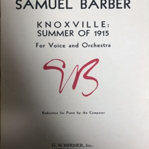 バーバー ノックスヴィル, 1915年の夏 Op.24 輸入楽譜 Barber Knoxville:summer of 1915 for voice and orchestra 声楽 ピアノ伴奏 洋書