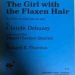 ドビュッシー 亜麻色の髪の乙女 クラリネット四重奏編曲 輸入楽譜 debussy the girl with the flaxen hair mixed clarinet quartet 洋書